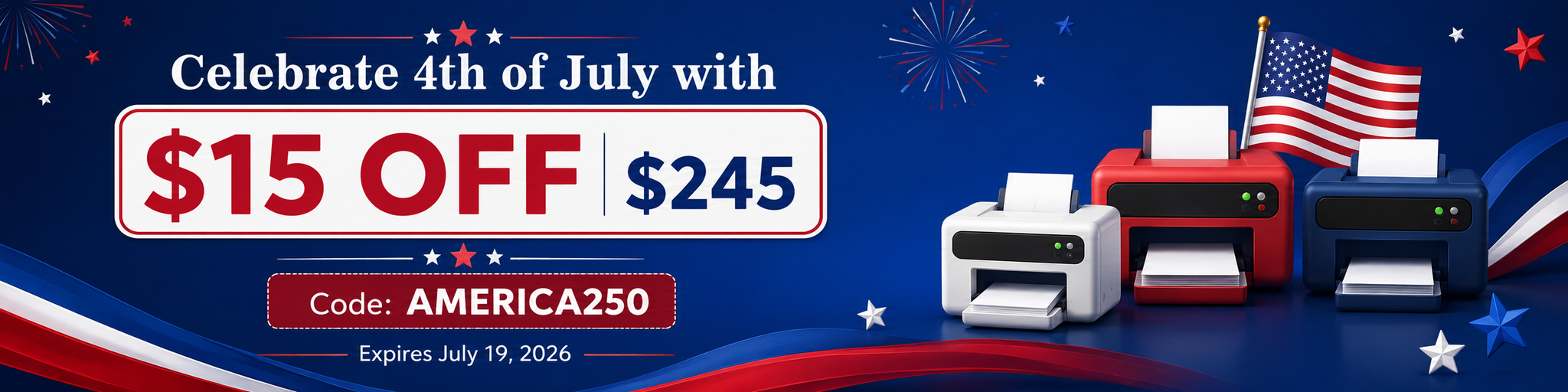 Celebrate 4th of July with $15 off $245 purchase. Code AMERICA250. Expires July 19, 2026.